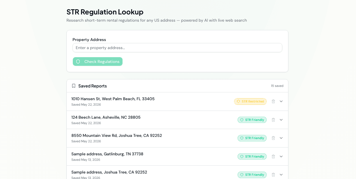 STR Regulation Lookup with five saved reports including 1010 Hansen St (Restricted), 124 Beech Lane Asheville (Friendly), and 8550 Mountain View Rd Joshua Tree (Friendly)